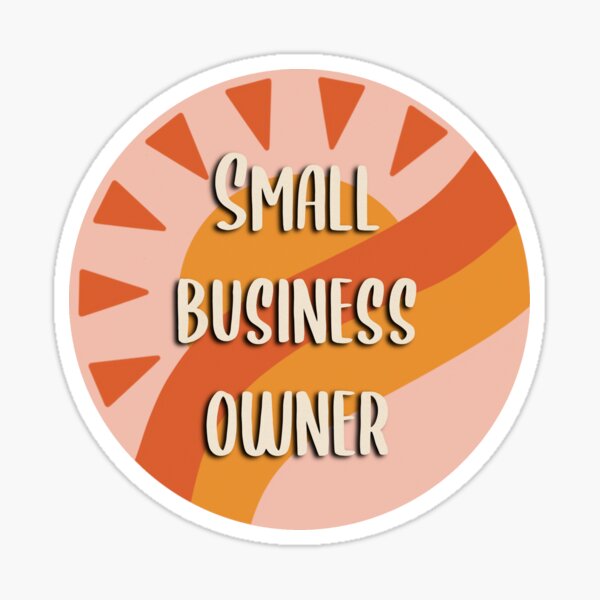 Item preview, Small Business Owner designed and sold by charliedonti.