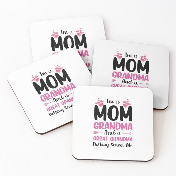 Item preview, I'm a Mom Grandma and A Great-Grandma Nothing Scares Me designed and sold by NanoGraphics.
