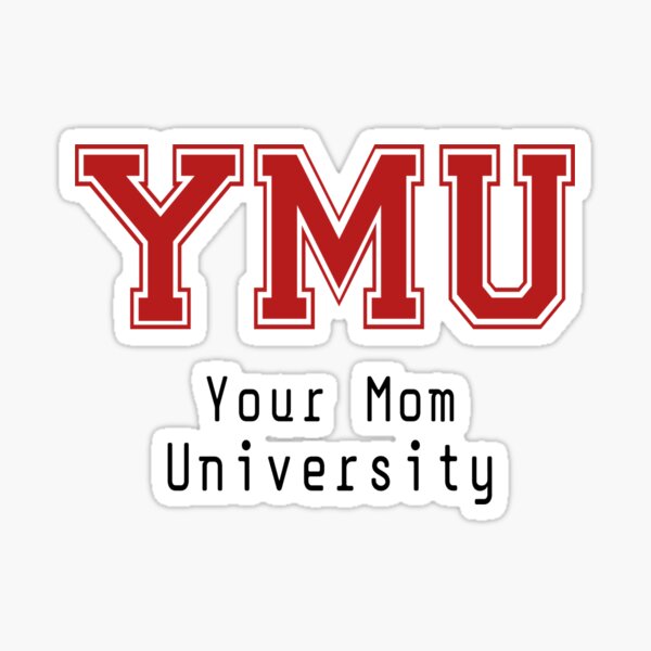 best-selling-university-of-your-mom-your-mom-university-funny