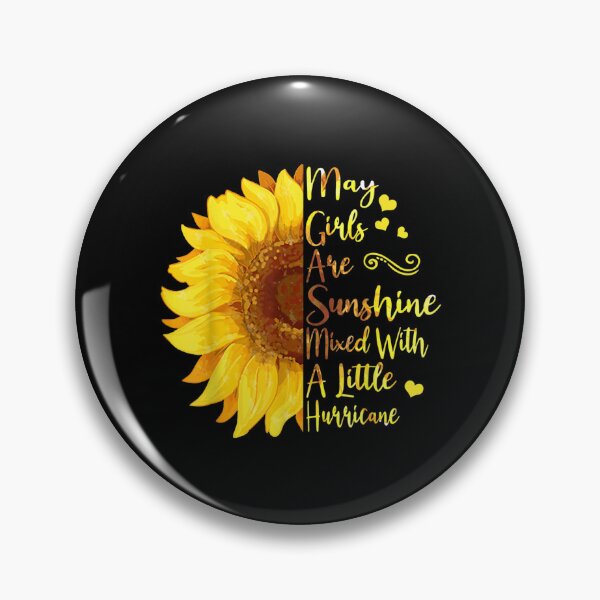 Item preview, May Girls Are Sunshine Mixed Summer Birthday Gift  designed and sold by tomekae.