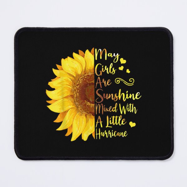 Item preview, May Girls Are Sunshine Mixed Summer Birthday Gift  designed and sold by tomekae.