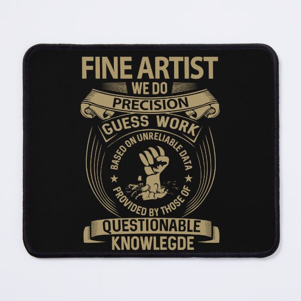 Item preview, Fine Artist T Shirt - We Do Precision Gift Item Tee designed and sold by miraschroe.