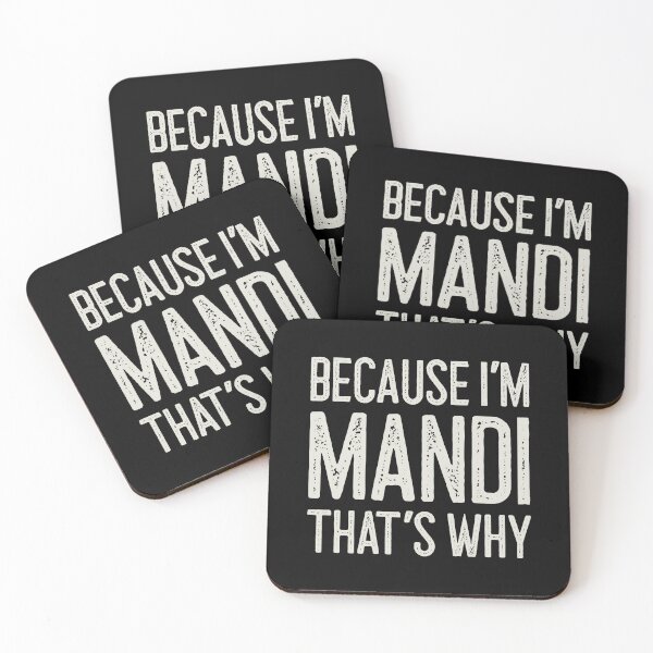 Item preview, Because I’m Mandi That’s Why Funny Personalized Name designed and sold by MariosNydras.