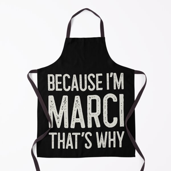 Item preview, Because I’m Marci That’s Why Funny Personalized Name designed and sold by MariosNydras.