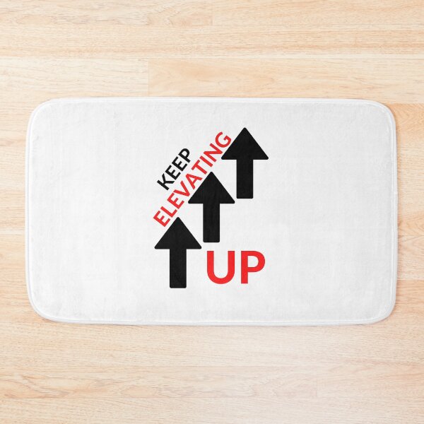 Item preview, KEEP ELEVATING UP designed and sold by RobbiesMusic.