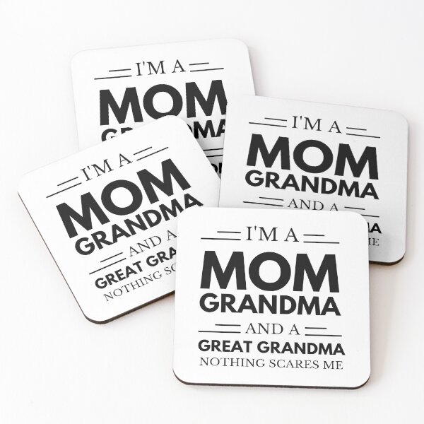 Item preview, I'm a Mom Grandma and A Great-Grandma Nothing Scares Me designed and sold by NanoGraphics.