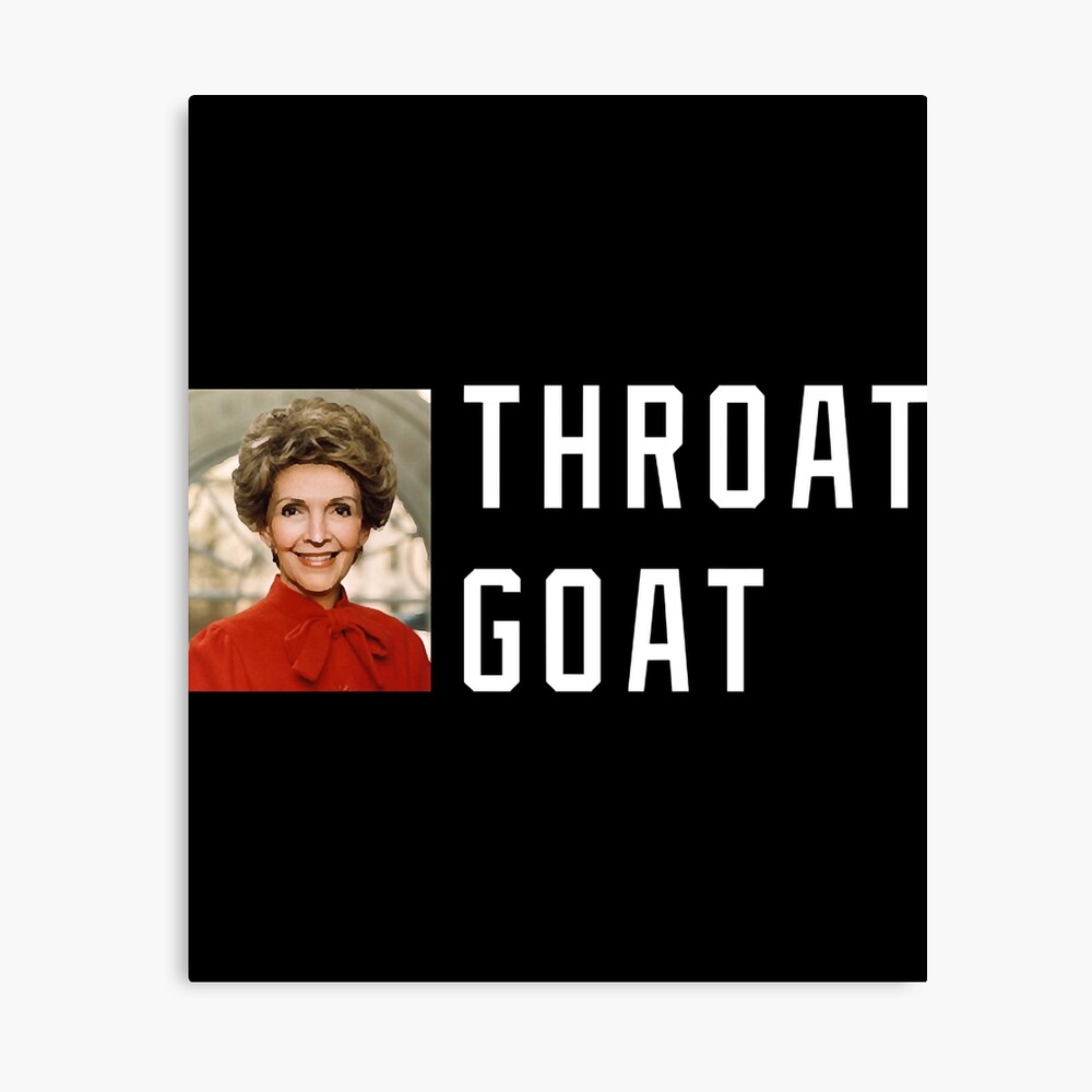 Throat Goat - Nancy Reagan