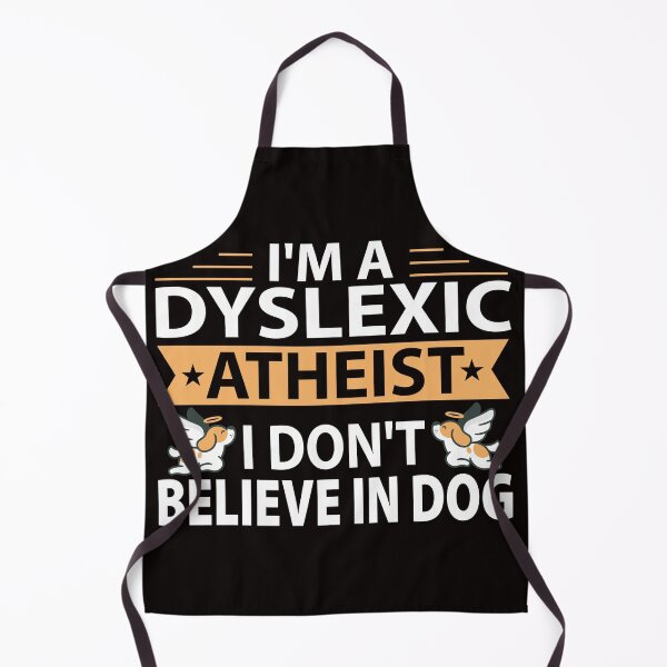 Item preview, Dyslexic Atheist designed and sold by FutureIsRetro.