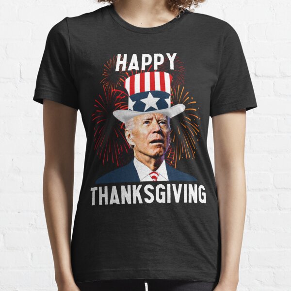 Funny Joe Biden Confused Thanksgiving For Fourth Of July Essential T-Shirt