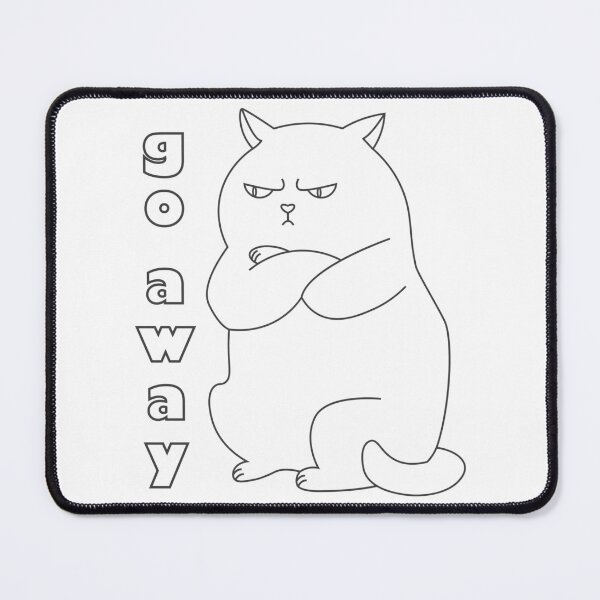 Item preview, Contour chonky cat said go away designed and sold by CutieBlue.