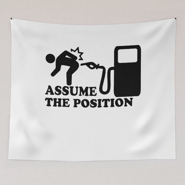 Item preview,  Funny High Gas Prices Assume The Position designed and sold by HorsesForLife15.