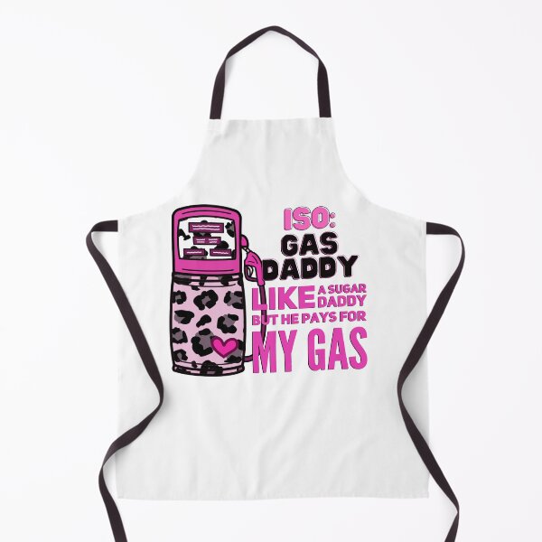 Item preview, Funny High Gas Prices Gas Daddy Like A Sugar Daddy But He Pays For My Gas designed and sold by HorsesForLife15.