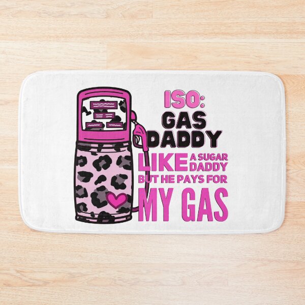 Item preview, Funny High Gas Prices Gas Daddy Like A Sugar Daddy But He Pays For My Gas designed and sold by HorsesForLife15.