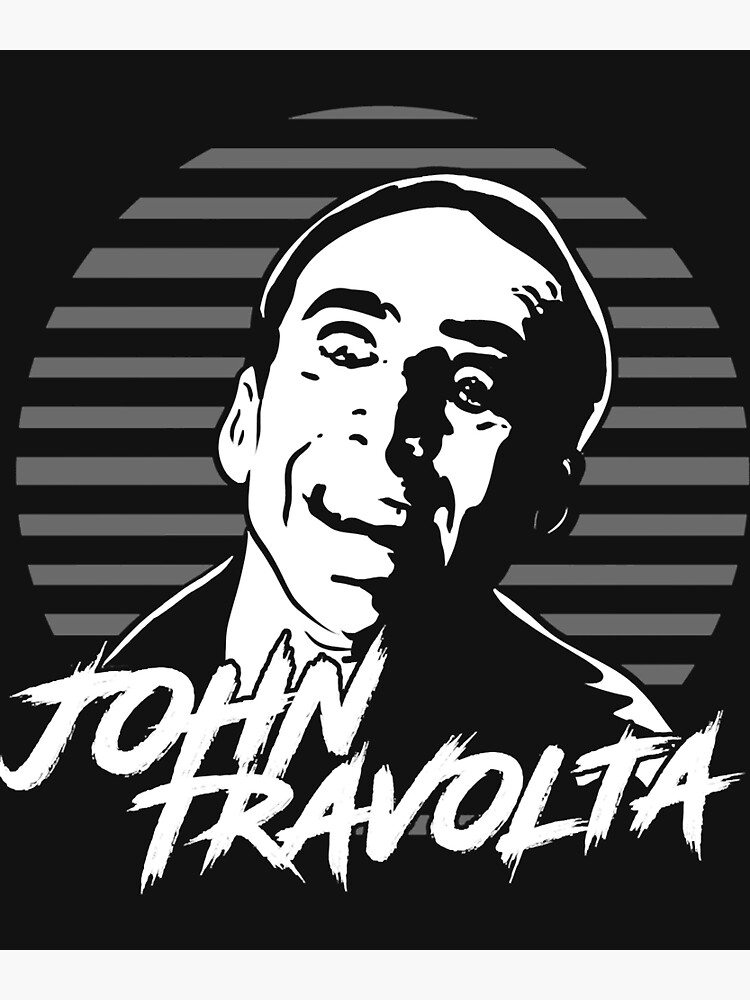 "John Travolta fan John Travolta Essential" Poster by romanc35 Redbubble