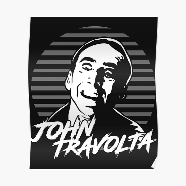 "John Travolta fan John Travolta Essential" Poster by romanc35 Redbubble