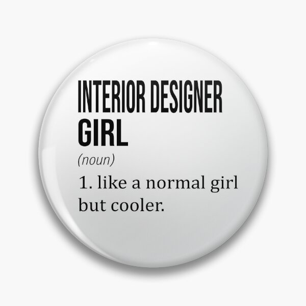 Item preview, INTERIOR DESIGNER Girl Like A Normal Girl But Cooler - Funny INTERIOR DESIGNER designed and sold by YukiShop.