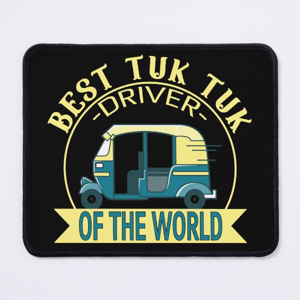 Item preview, Tuk tuk design , Best tuk tuk driver of the world designed and sold by Roam66.