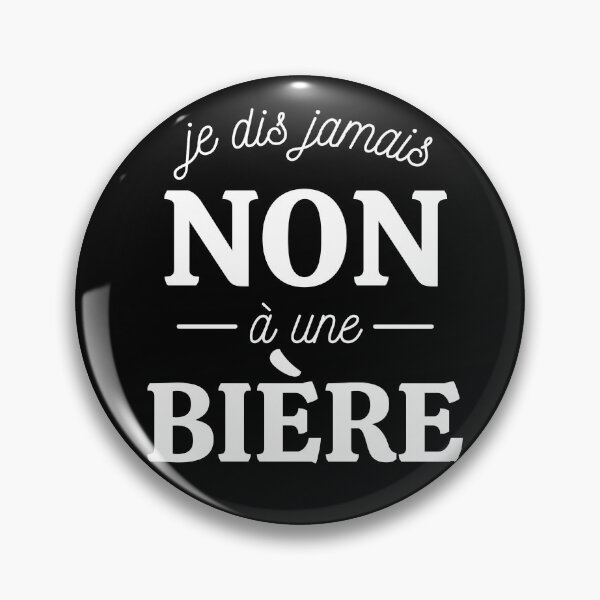 Item preview, I never say no to a beer designed and sold by Stenline-France.