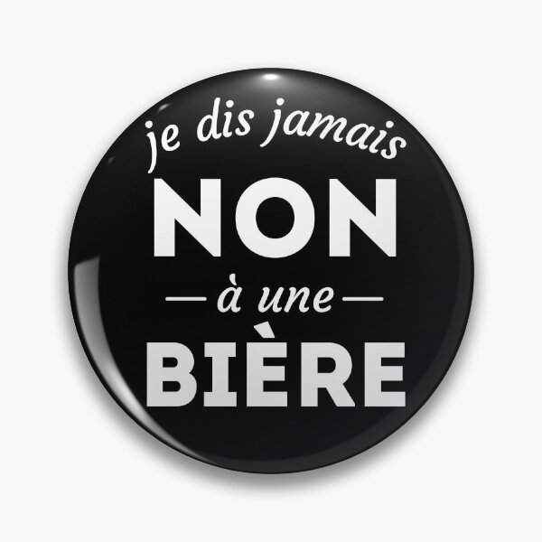 Item preview, I never say no to a beer designed and sold by Stenline-France.