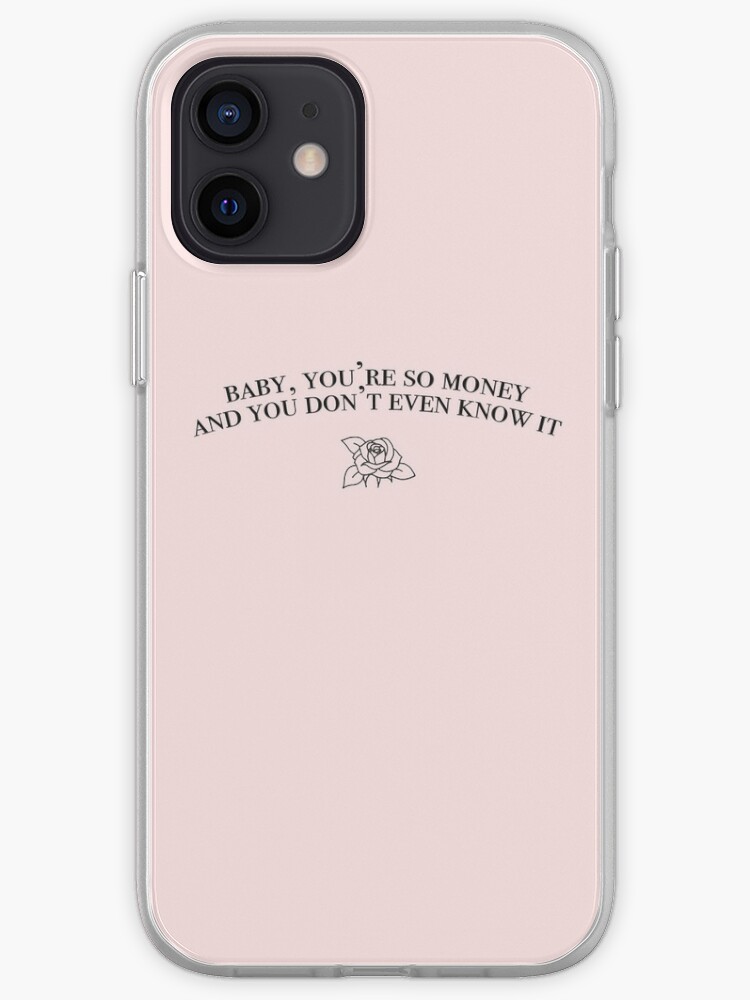 Baby Du Bist So Geld Und Du Weisst Es Nicht Einmal Iphone Hulle Cover Von Annielperry Redbubble