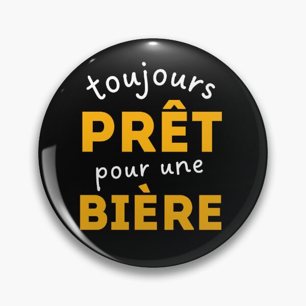 Item preview, Always ready for a beer designed and sold by Stenline-France.