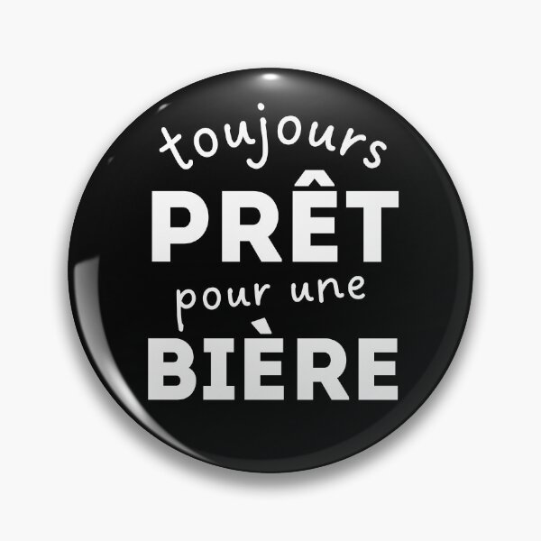 Item preview, Always ready for a beer designed and sold by Stenline-France.