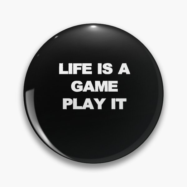 Item preview, Life Is A Game Play It designed and sold by Gamerss4Life.