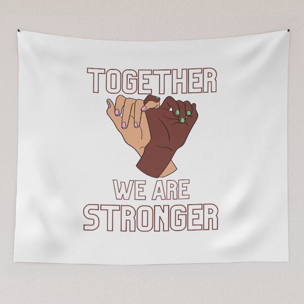 Item preview, We are Stronger Together designed and sold by Tienda-Vane.