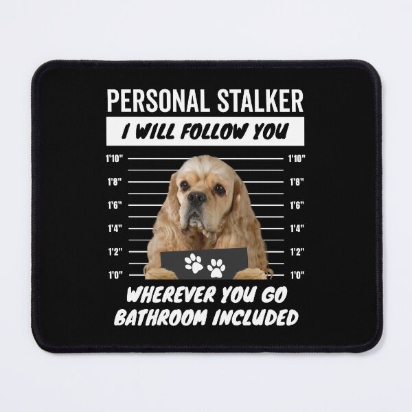 Item preview, Personal Stalker Dog – American Cocker Spaniel designed and sold by More Cute Dogs.