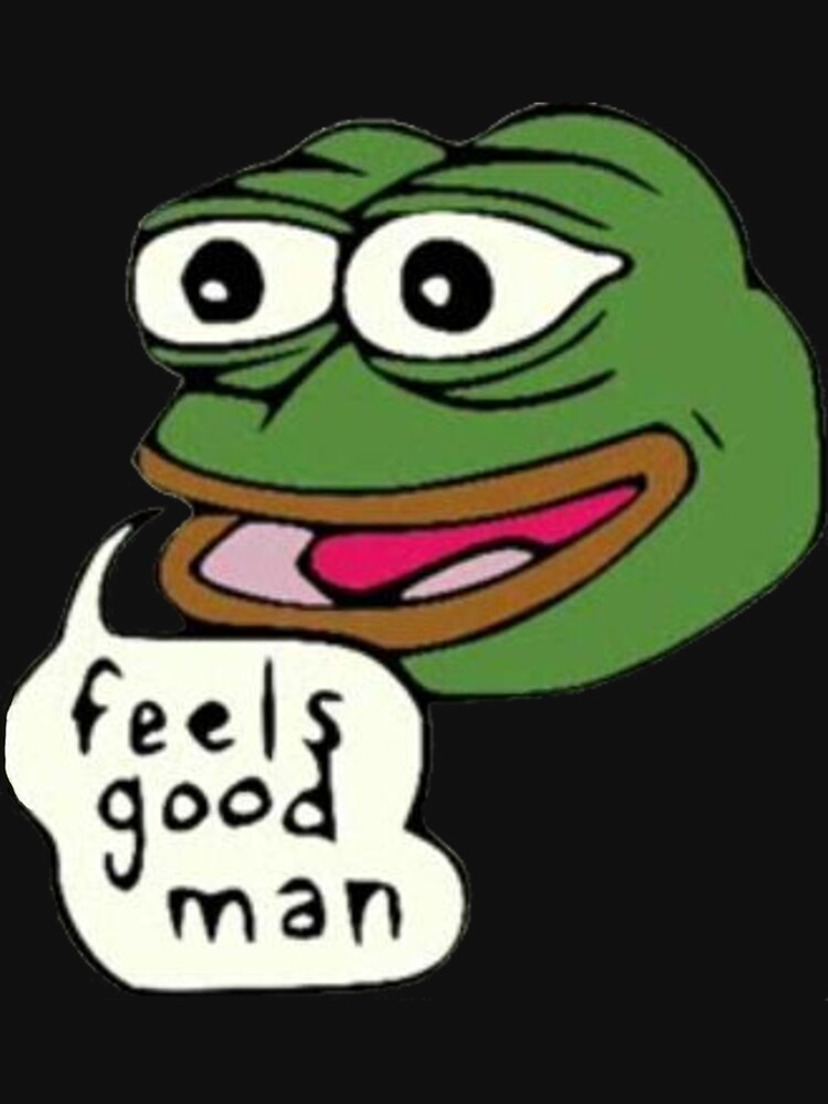 Feel view. Feels Bad man. FEELSGOODMAN. Pepe Frog feels good man. Pepe Dance.