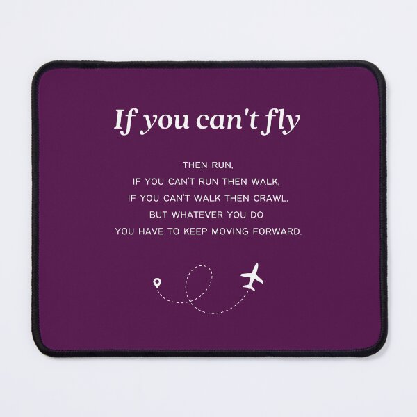 Item preview, If you can't fly designed and sold by CaptainPanza.