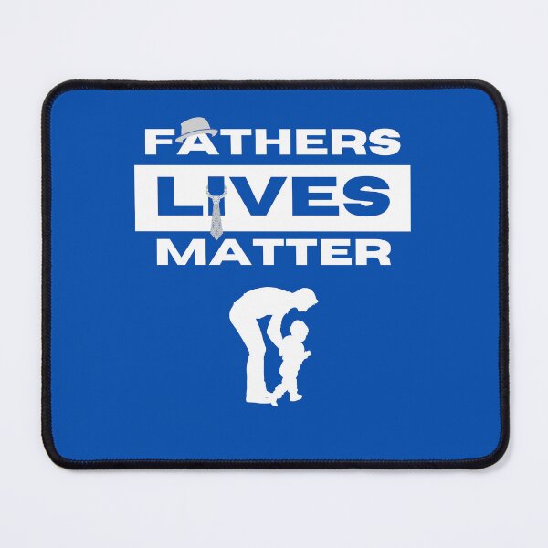 Item preview, Fathers Lives Matter, a really special gift for your Dad. designed and sold by londom.