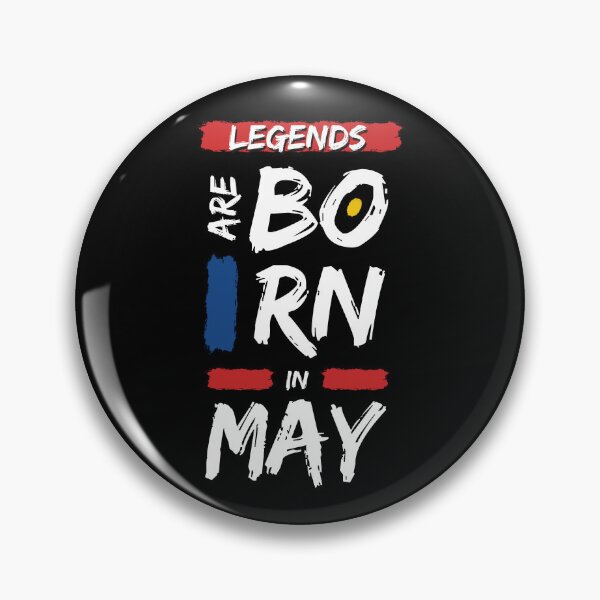 Item preview, Legends are born in May - with yellow, blue, red, and white colors designed and sold by sama-stylish.