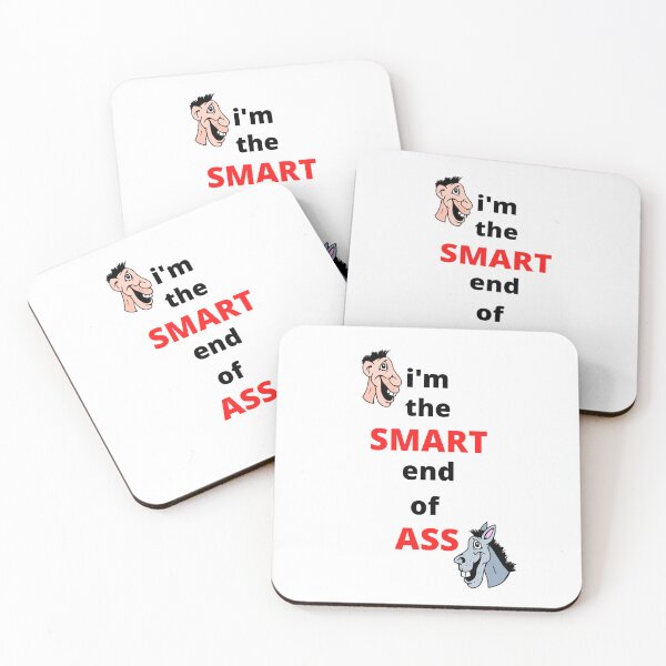 Item preview, Novelty Fun Image of A Smart Ass Image, I'm the SMART end of ASS designed and sold by NovawayDirect.
