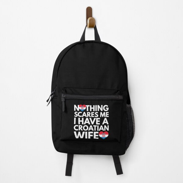 Item preview, Nothing Scares Me, I Have Croatian Wife designed and sold by HelloFromAja.