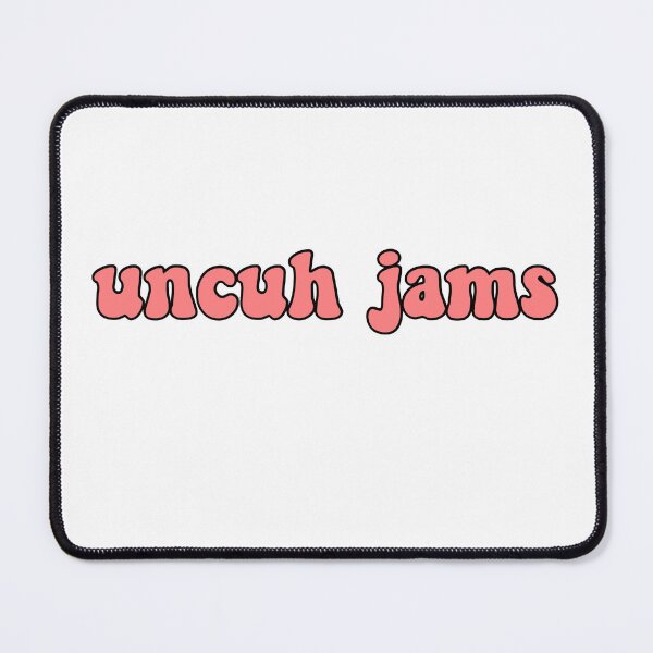 Item preview, uncuh jams designed and sold by pnkrose.