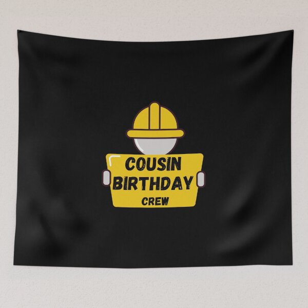 Item preview, cousin Birthday Crew Mother Construction funny Birthday Party designed and sold by medbouk1.