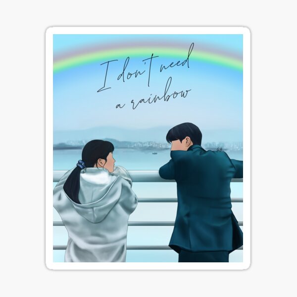 Item preview, I don't need a rainbow (Twenty-five twenty-one kdrama) designed and sold by Flarkive.