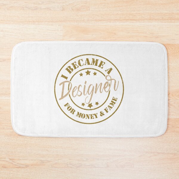 Item preview, I Became A Designer For Money And Fame - Funny Designer Quote Gift Idea For Men and Womens designed and sold by Mmmm3344.