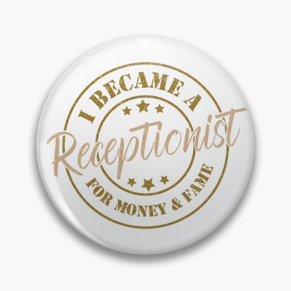Item preview, I Became A Receptionist For Money And Fame - Funny Receptionist Quote Gift Idea For Men and Womens designed and sold by Mmmm3344.