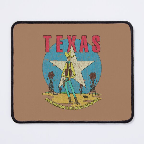 Item preview, Texas Where Everything Is Best 1845 designed and sold by AstroZombie6669.