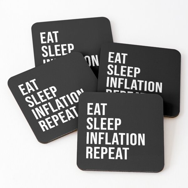 Item preview, Eat Sleep Inflation Repeat designed and sold by Meliafroggy.