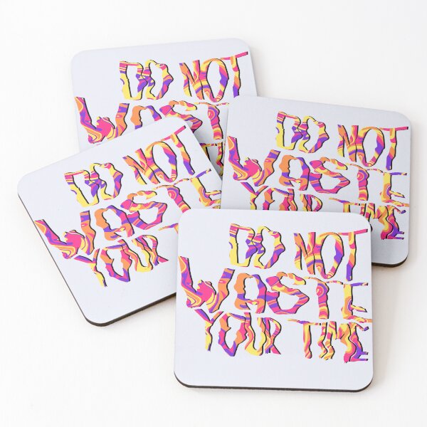 Item preview, Do not waste your time designed and sold by morgananjos.