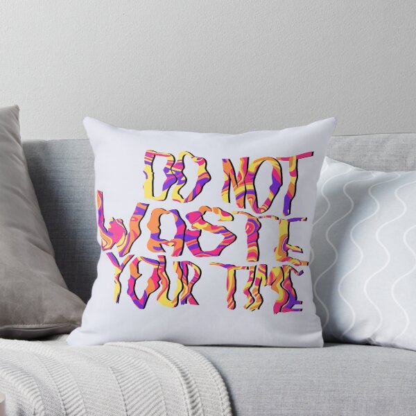 Item preview, Do not waste your time designed and sold by morgananjos.