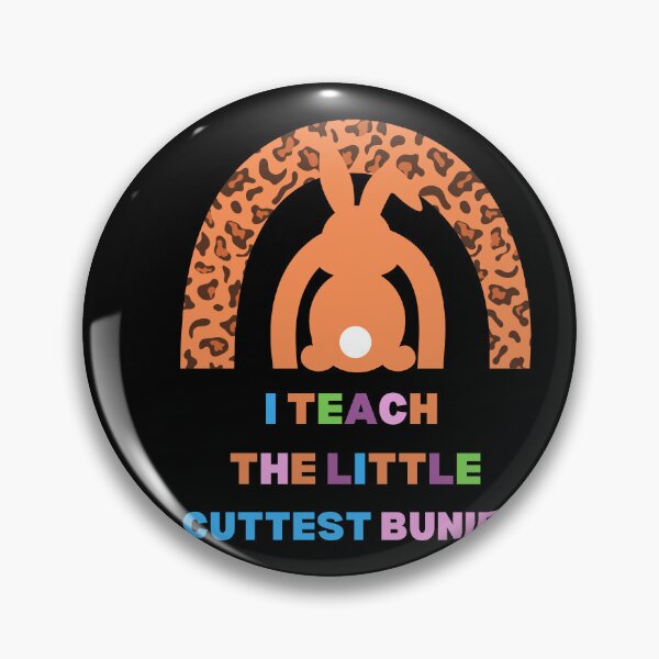 Item preview, I Teach the little Cuttest Bunnies Easter Gifts For Teachers  designed and sold by Sam Artist.