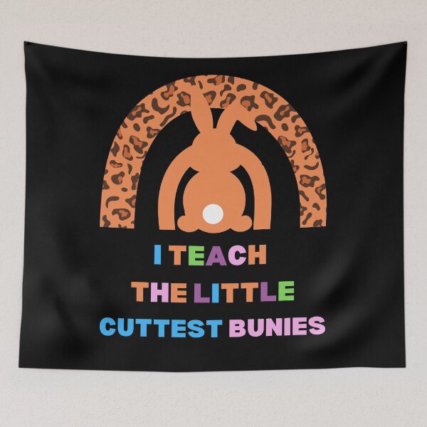 Item preview, I Teach the little Cuttest Bunnies Easter Gifts For Teachers  designed and sold by Sam Artist.