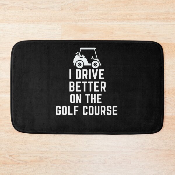 Item preview, I Drive Better On The Golf Course designed and sold by Elite GolfCompany.
