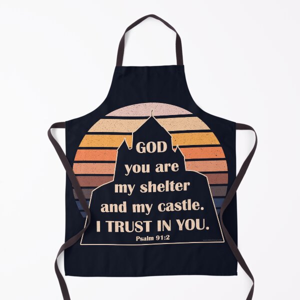 Item preview, Psalm 91:2 Trust in God my shelter and my castle (Sunset Vintage) designed and sold by GiborDesign.