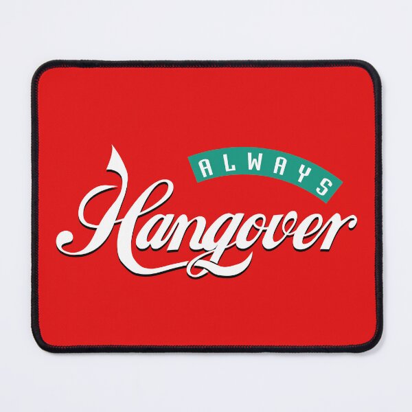 Item preview, always hangover designed and sold by VinagreShop.
