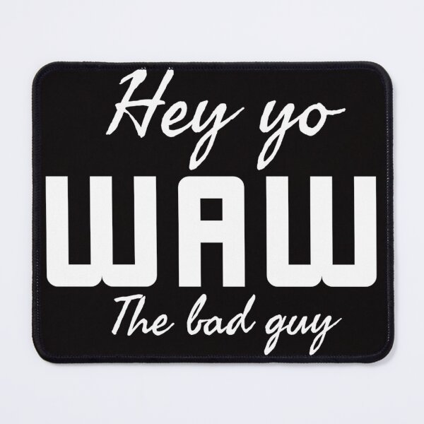 Item preview, Hey yo waw the bad guy designed and sold by Fa5ad.